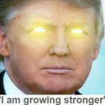 I am growing stronger...